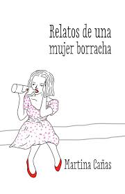 Portada de Relatos de una mujer borracha 