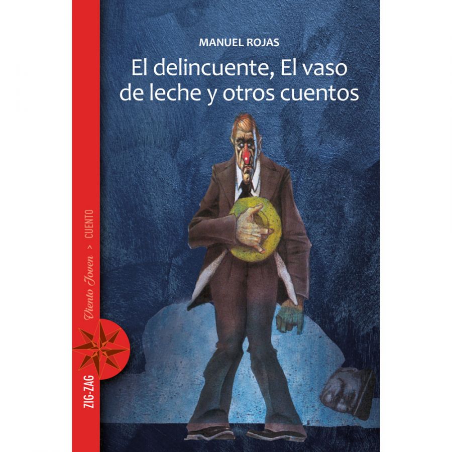 Portada de El delincuente, el vaso de leche y otros cuentos 